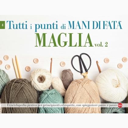 Mani di Fata tutti i punti - Maglia vol. 2